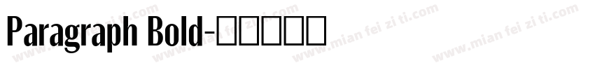 Paragraph Bold字体转换